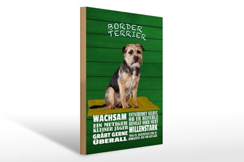 Holzschild Spruch 30x40cm Border Terrier Hund wachsam