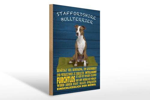 Holzschild Spruch 30x40cm Staffordshire Bullterrier Hund