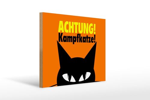 Holzschild Spruch 40x30cm Achtung Kampfkatze Katze