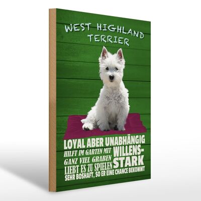 Panneau en bois indiquant 30x40cm West Highland Terrier chien fort