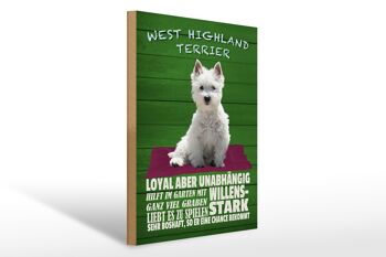 Panneau en bois indiquant 30x40cm West Highland Terrier chien fort 1