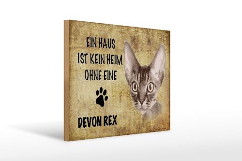 Holzschild Spruch 40x30cm Devon Rex Katze ohne kein Heim