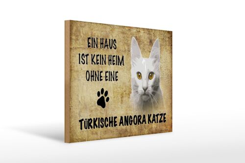 Holzschild Spruch 40x30cm türkische Angora Katze Geschenk