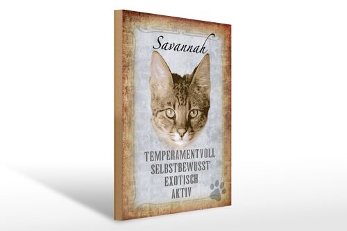 Holzschild Spruch 30x40cm Savannah Katze exotisch Geschenk