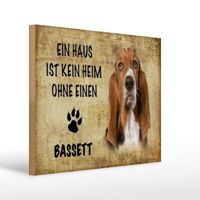 Holzschild Spruch 40x30cm Bassett Hund ohne kein Heim