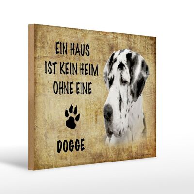 Holzschild Spruch 40x30cm Dogge Hund Geschenk