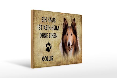 Holzschild Spruch 40x30cm Collie Hund Geschenk