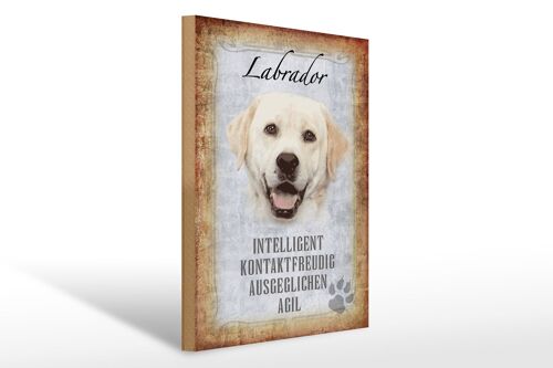 Holzschild Spruch 30x40cm Labrador Hund Geschenk