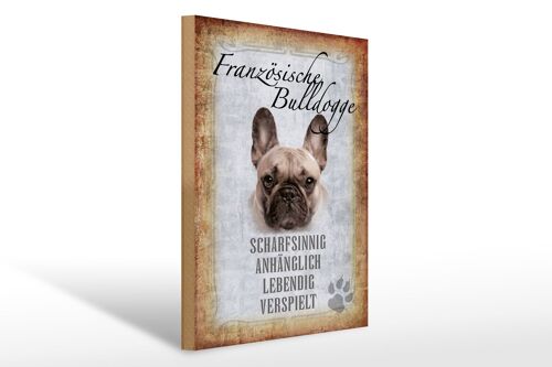 Holzschild Spruch 30x40cm Französische Bulldogge Hund