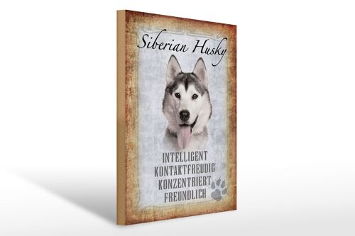 Holzschild Spruch 30x40cm Siberian Husky Hund Geschenk