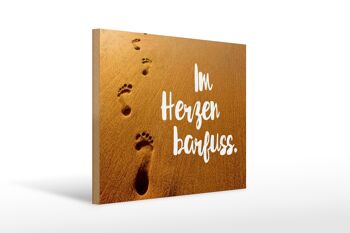 Panneau en bois disant 40x30cm Dans le coeur cadeau pieds nus 1