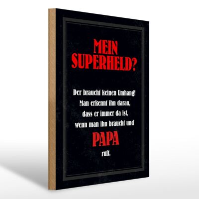 Holzschild Spruch 30x40cm mein Superheld Papa Geschenk