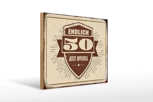 Holzschild Retro 40x30cm Glückwunsch endlich 50 Geschenk