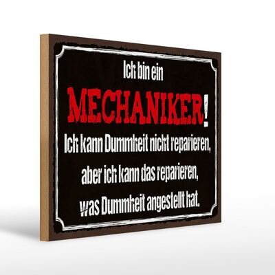 Cartello in legno con scritta 40x30 cm "Il meccanico può riparare".