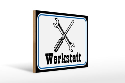 Holzschild Spruch 40x30cm Werkstatt Reparatur