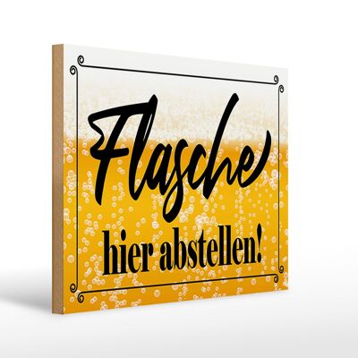 Holzschild Spruch 40x30cm Flasche hier abstellen Bier