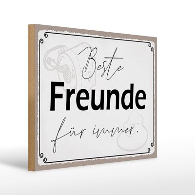 Holzschild Spruch 40x30cm beste Freunde für immer