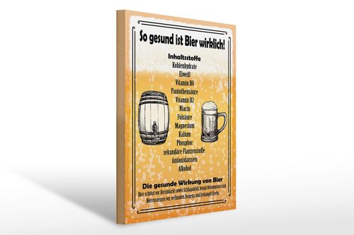 Holzschild Spruch 30x40cm so gesund ist Bier wirklich