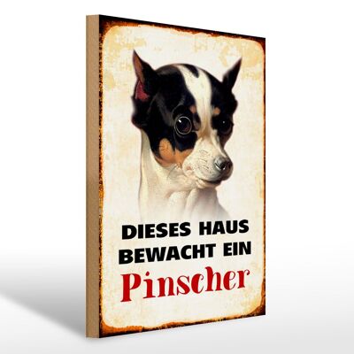 Holzschild Hund 30x40cm dieses Haus bewacht ein Pinscher