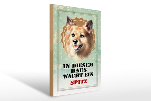 Holzschild Hund 30x40cm in diesem Haus wacht ein Spitz