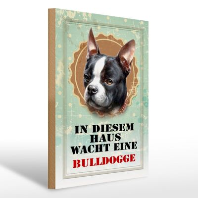 Wooden sign dog 30x40cm house guarded by a bulldog