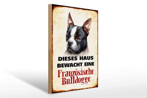 Holzschild Hund 30x40cm Haus bewacht französisch Bulldogge