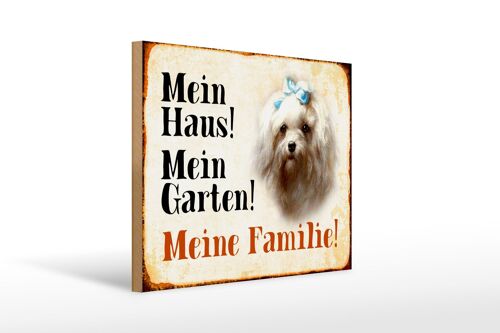 Holzschild Hund 40x30cm Malteser mein Haus Garten Familie