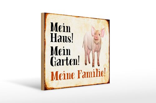 Holzschild Tiere 40x30cm Schwein mein Haus Garten Familie