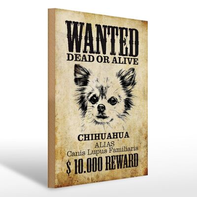 Cartel de madera perro 30x40cm buscado Chihuahua Alias