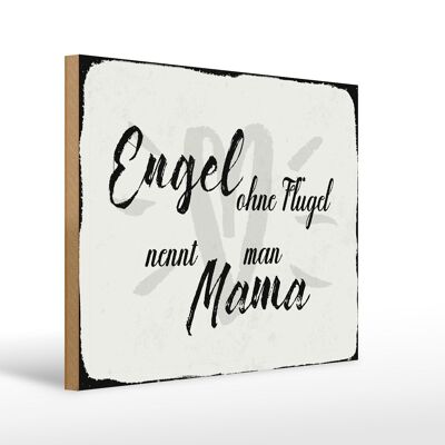 Wooden sign saying 40x30cm angel without wings mom heart
