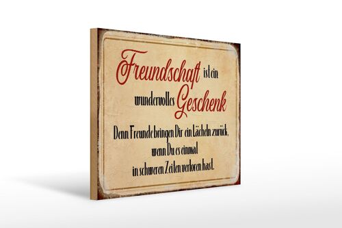 Holzschild Spruch 40x30cm Freundschaft ist ein Geschenk