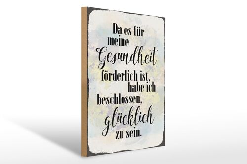 Holzschild Spruch 30x40cm Gesundheit glücklich sein