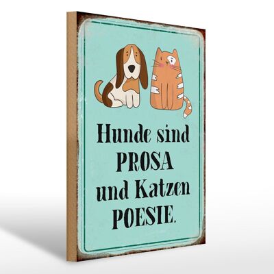 Letrero de madera animales 30x40cm perros son prosa gatos poesía