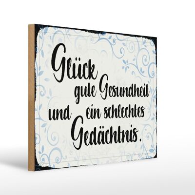 Holzschild Spruch 40x30cm Glück gute Gesundheit Geschenk