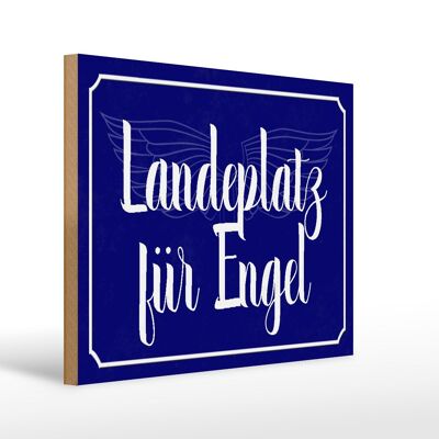 Holzschild Spruch 40x30cm Landeplatz für Engel Geschenk