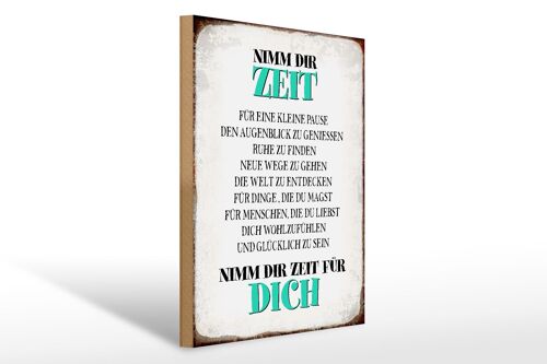 Holzschild Spruch 30x40cm nimm dir Zeit für dich glücklich