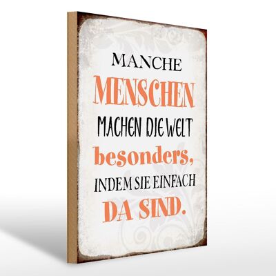 Holzschild Spruch 30x40cm manche machen die Welt besonders