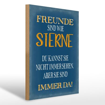 Holzschild Spruch 40x30cm Freunde sind wie Sterne immer da