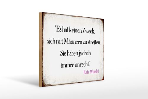 Holzschild Spruch 40x30cm keinen Zweck sich mit Männern