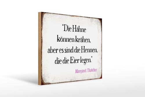 Holzschild Spruch 40x30cm Hähne können krähen aber es sind