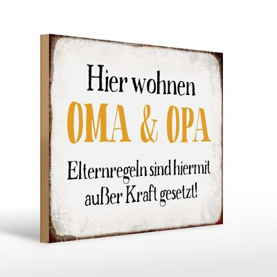 Holzschild Spruch 40x30cm hier wohnen Opa und Oma Retro