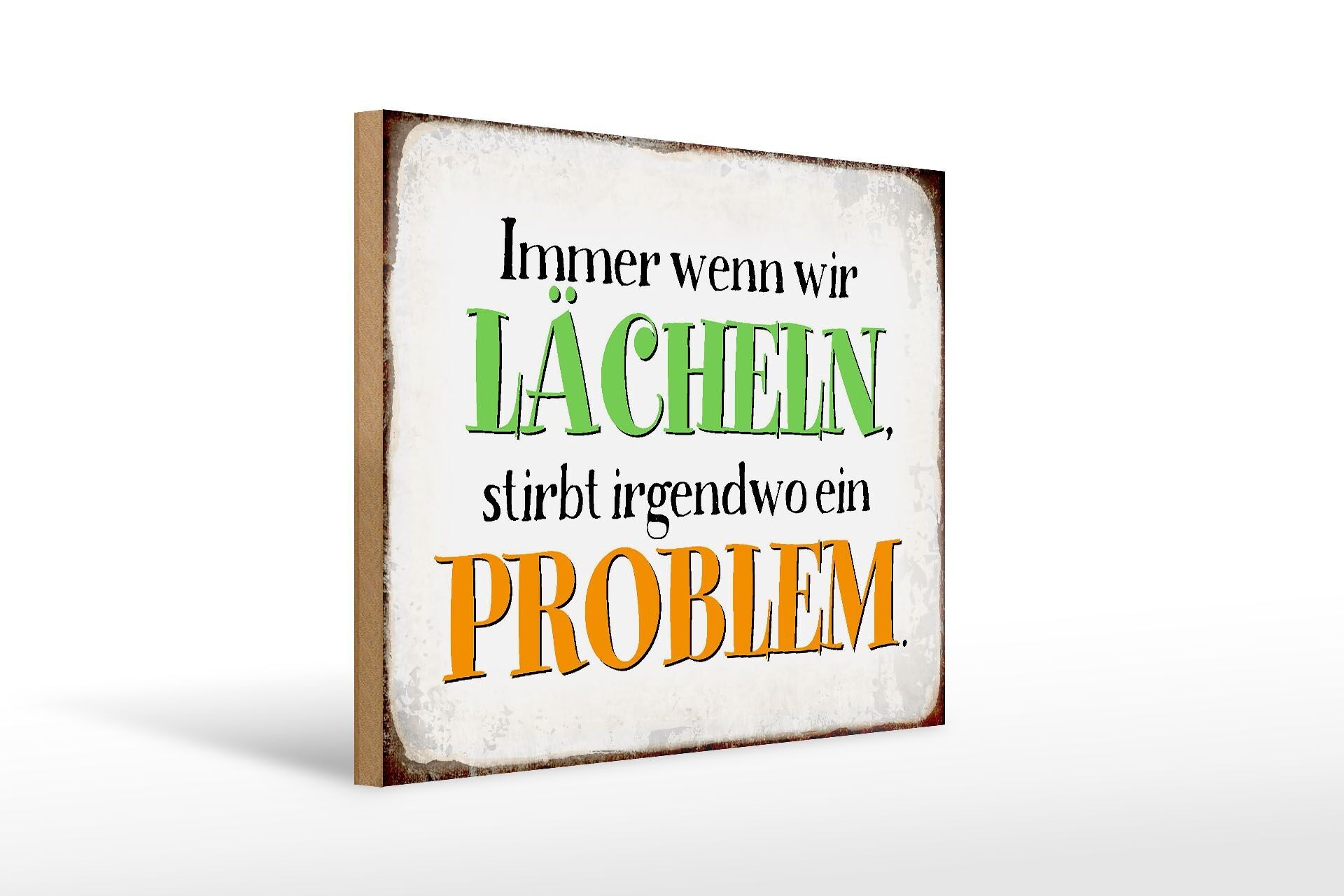 Cartello in legno con scritta 40x30 cm quando si ride muore è un problema