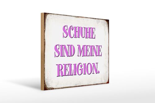 Holzschild Spruch 40x30cm Schuhe sind meine Religion