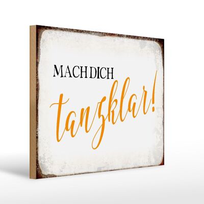 Cartello in legno con scritta "Fatti un regalo tanzklar" 40x30 cm