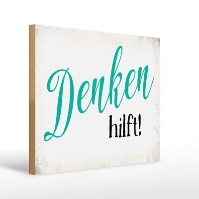 Holzschild Spruch 40x30cm Denken hilft Retro