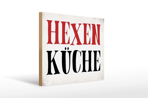 Holzschild Spruch 40x30cm Hexen Küche Geschenk