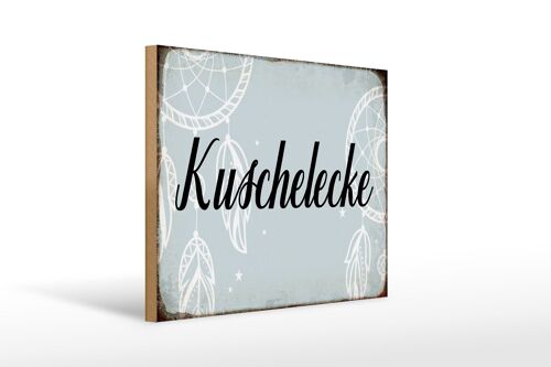 Holzschild Spruch 40x30cm Kuschelecke Geschenk