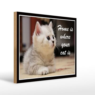 Holzschild Spruch 40x30cm Katze Home is where your cat