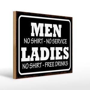 Panneau en bois indiquant 40x30cm Men Ladies No Shirt No Service