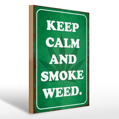 Panneau en bois disant 30x40cm Keep Calm and smoke weed